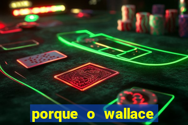 porque o wallace saiu do cruzeiro